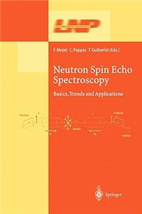 Neutron Spin Echo Spectroscopy