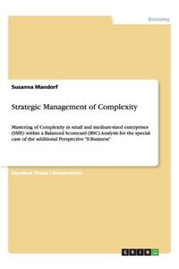 Strategic Management of Complexity