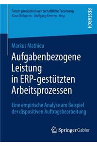 Aufgabenbezogene Leistung in Erp-Gestützten Arbeitsprozessen