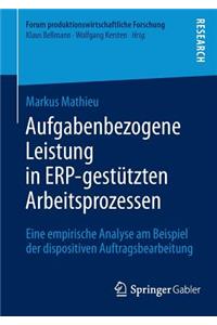 Aufgabenbezogene Leistung in Erp-Gestützten Arbeitsprozessen