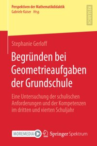 Begründen bei Geometrieaufgaben der Grundschule