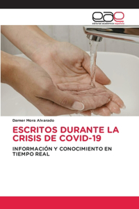 Escritos Durante La Crisis de Covid-19