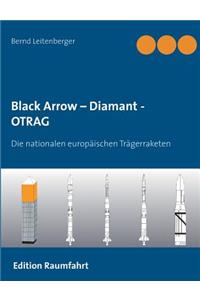 Black Arrow - Diamant - OTRAG