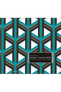 Smart Materials in Architecture, Interior Architecture and Design