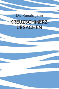 Kreuzschmerz-Ursachen