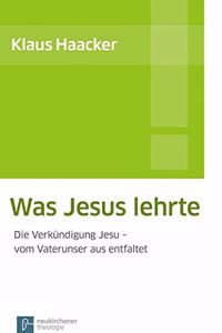 Was Jesus lehrte