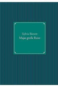 Majas große Reise