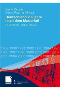 Deutschland 20 Jahre nach dem Mauerfall