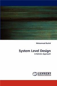 System Level Design