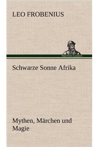 Schwarze Sonne Afrika