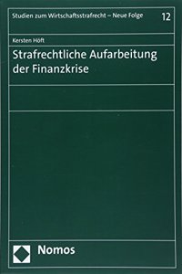 Strafrechtliche Aufarbeitung Der Finanzkrise