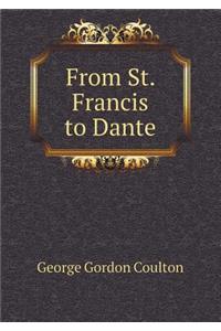 From St. Francis to Dante