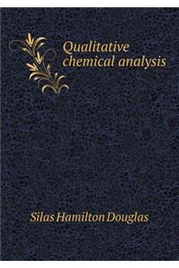 Qualitative Chemical Analysis