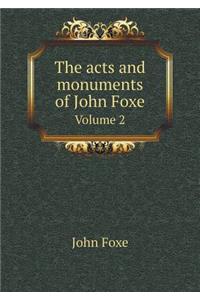 The acts and monuments of John Foxe Volume 2