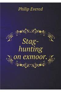 Stag-Hunting on Exmoor