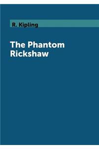 The Phantom Rickshaw