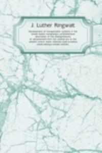 Development of transportation systems in the United States