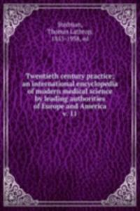 Twentieth century practice