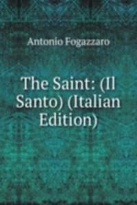 Saint: (Il Santo) (Italian Edition)