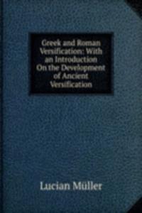 Greek and Roman Versification