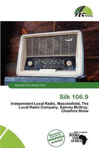 Silk 106.9