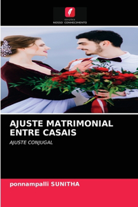 Ajuste Matrimonial Entre Casais