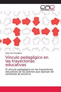 Vínculo pedagógico en las trayectorias educativas