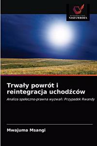 Trwaly powrót i reintegracja uchodźców