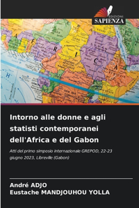 Intorno alle donne e agli statisti contemporanei dell'Africa e del Gabon
