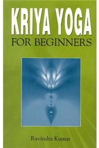 Kriya Yoga for Beginners