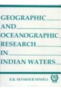 Geographical and Oceangraphic Research in Indian Waters