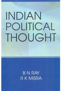 Indian Political Thought: Readings and Reflections