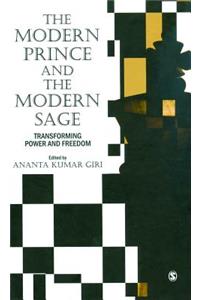 The Modern Prince and the Modern Sage