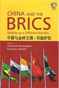 China and the Brics Setting Up a Different Kitchen