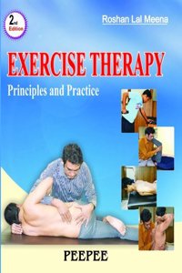 Exercise Therapy Principles & Practice