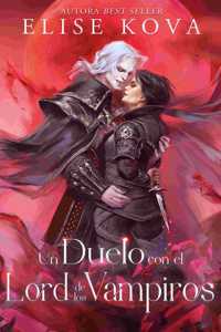 Un Duelo Con El Señor de Los Vampiros