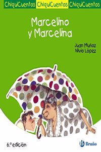 Marcelino y Marcelina / Marcelino and Marcelina