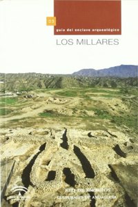 LOS MILLARES GUIA DEL YACIMIENTO ARQUEOLOGICO