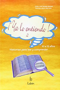 Ya lo entiendo 2 (Spanish Edition)