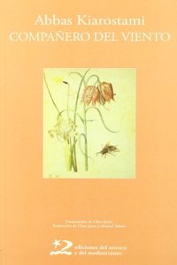 Companero del viento/ The Wind's Companion