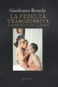 La fedeltà trasgressiva