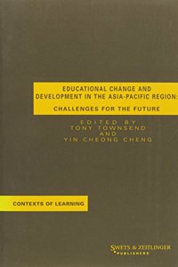Educational Change and Development in the Asia-Pacific Region