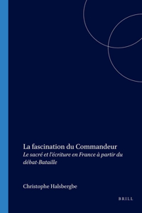 La fascination du Commandeur