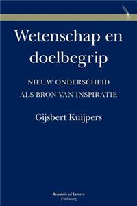 Wetenschap En Doelbegrip. Nieuw Onderscheid ALS Bron Van Inspiratie