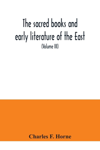 sacred books and early literature of the East; with an historical survey and descriptions (Volume III) Ancient Hebrew