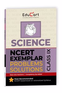 Educart NCERT Exemplar Class 9 Science 2025 Problems Solutions (For 2025-26 Board Exam)