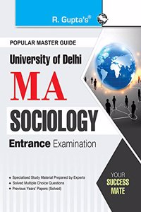 Delhi University: MA Sociology Entrance Exam Guide