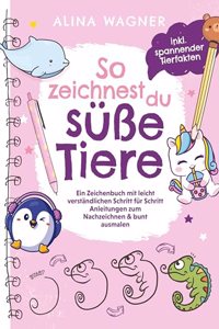 So zeichnest du suÃŸe Tiere