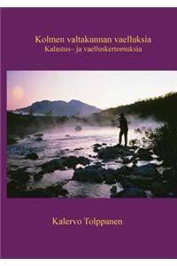 Kolmen valtakunnan vaelluksia