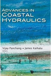 Advances in Coastal Hydraulics